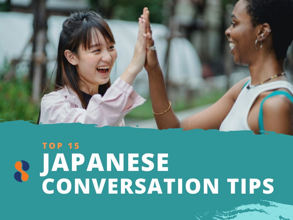 Top 15 Japanese Conversation Tips | Speak Japanese