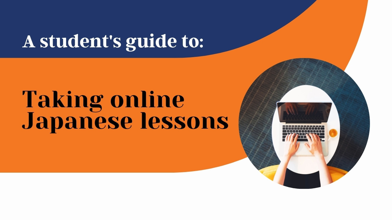 Guide to Taking Online Japanese Lessons with Japan Switch