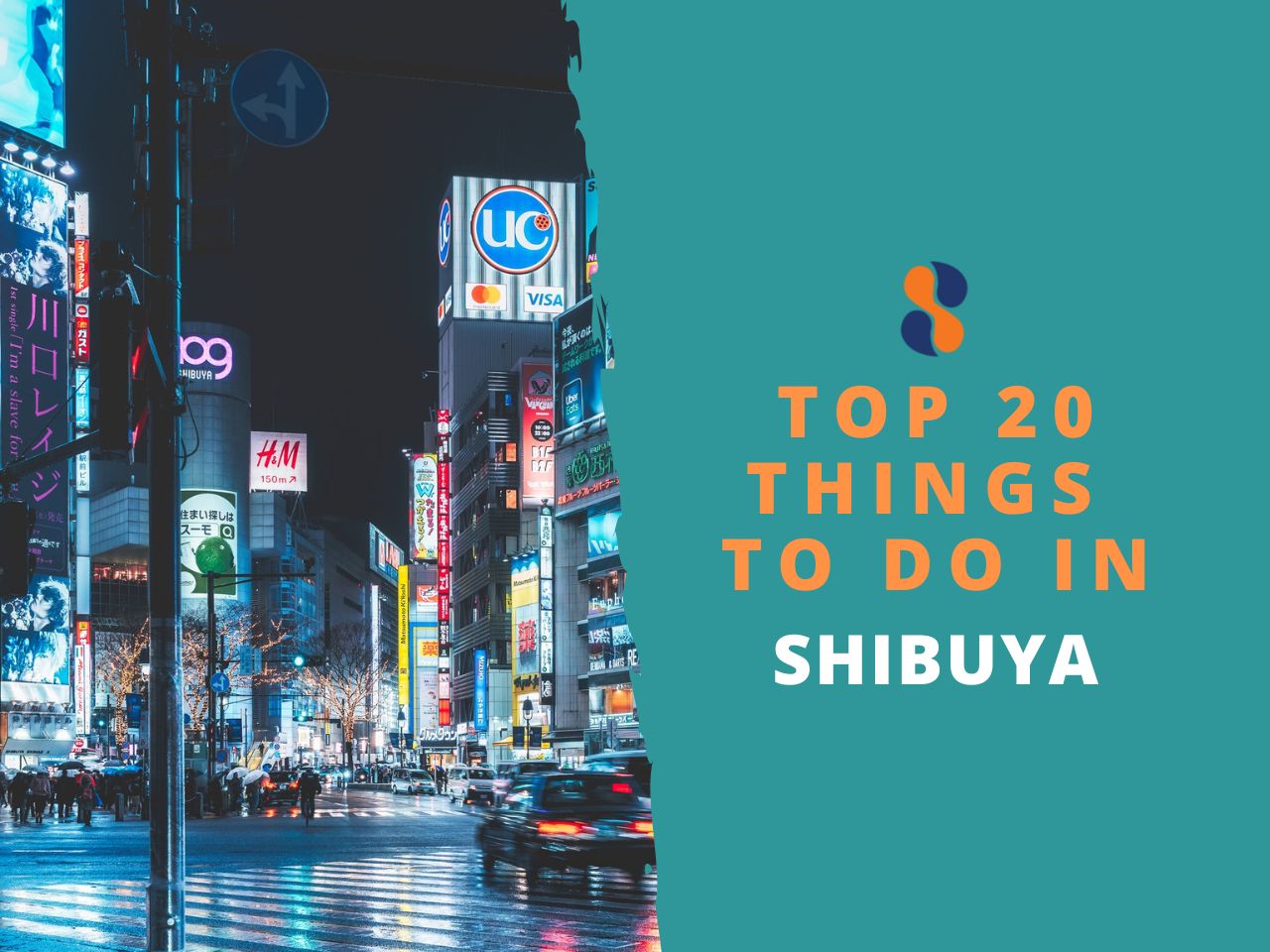 Top 20 Things to Do in Shibuya