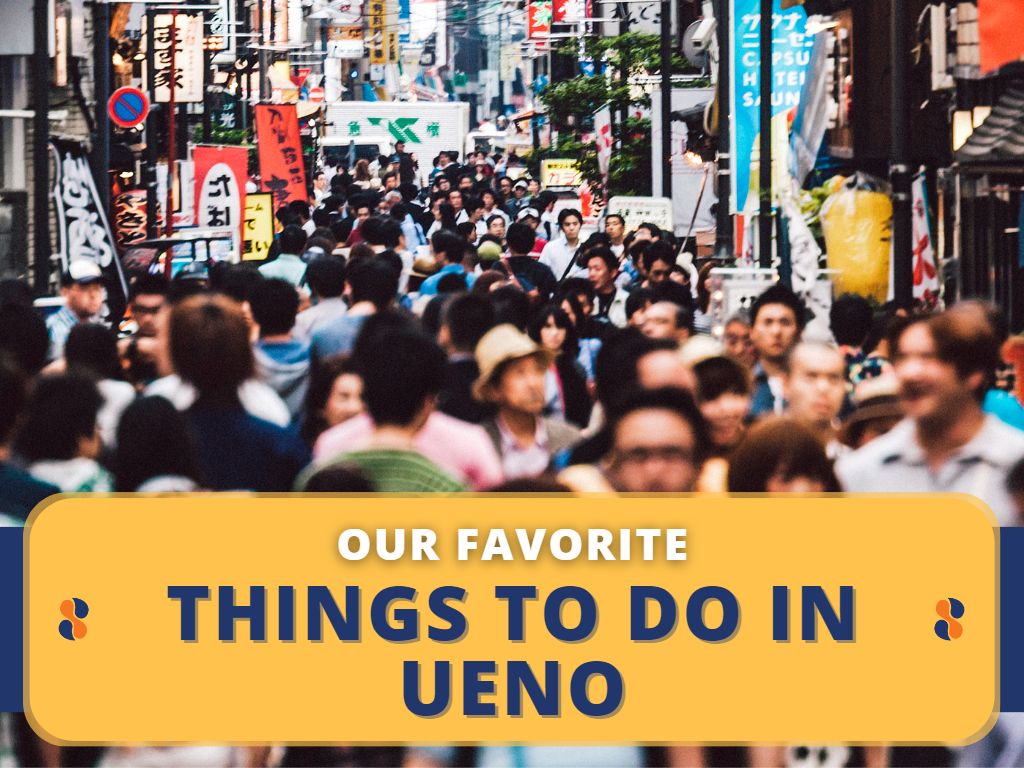 Our Favorite Things to Do in Ueno Japan Switch